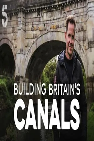 Carátula de Building Britain's Canals