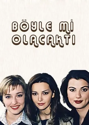 Carátula de Böyle mi Olacaktı