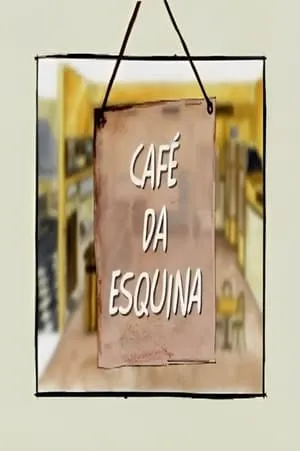Carátula de Café da Esquina