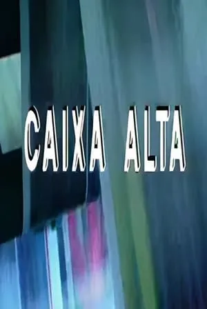 Carátula de Caixa Alta