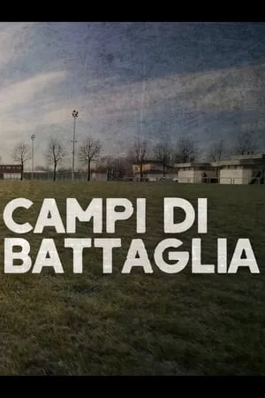 Carátula de Campi di Battaglia