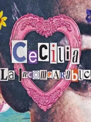 Carátula de Cecilia, la incomparable