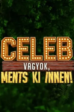 Carátula de Celeb vagyok, ments ki innen!