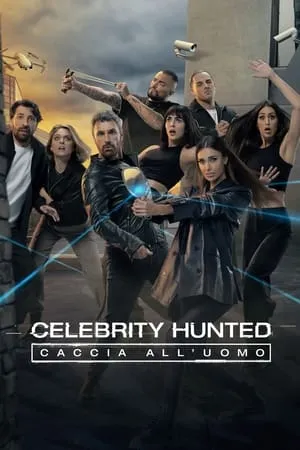 Carátula de Celebrity Hunted: Caccia all'uomo