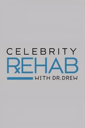 Carátula de Celebrity Rehab with Dr. Drew