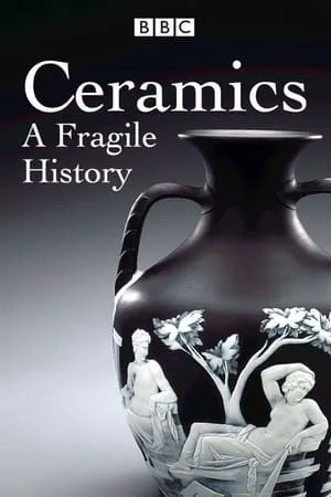 Carátula de Ceramics A Fragile History