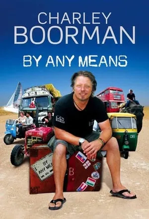 Carátula de Charley Boorman: Ireland to Sydney by Any Means