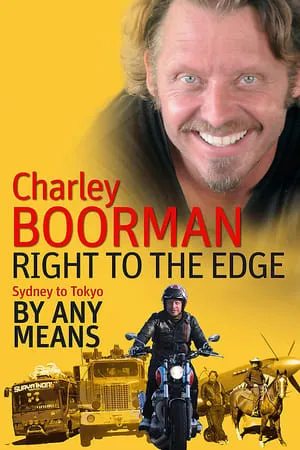 Carátula de Charley Boorman: Sydney to Tokyo By Any Means
