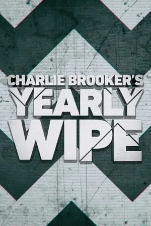 Carátula de Charlie Brooker's Yearly Wipe