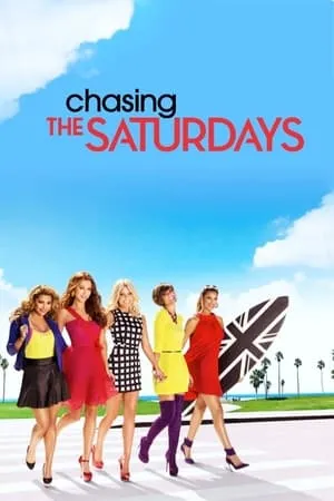 Carátula de Chasing The Saturdays