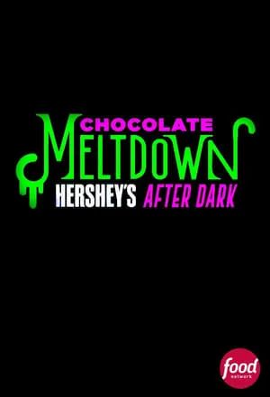 Carátula de Chocolate Meltdown: Hershey’s After Dark