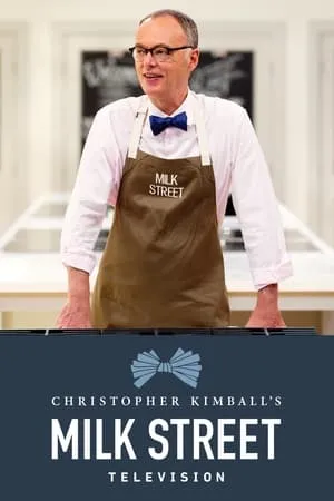 Carátula de Christopher Kimball's Milk Street Television