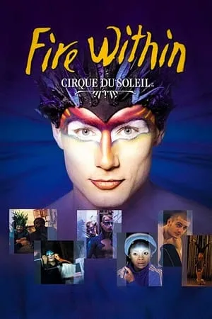 Carátula de Cirque du Soleil: Fire Within