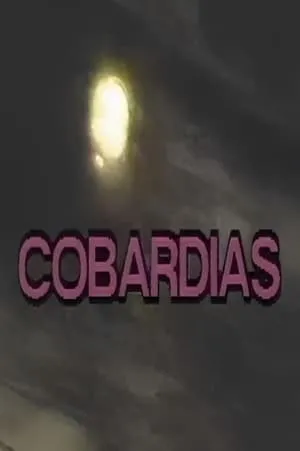 Carátula de Cobardias