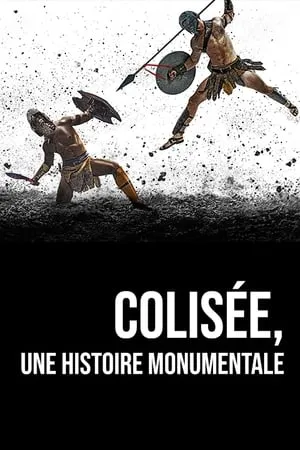 Carátula de Colisée, une histoire monumentale