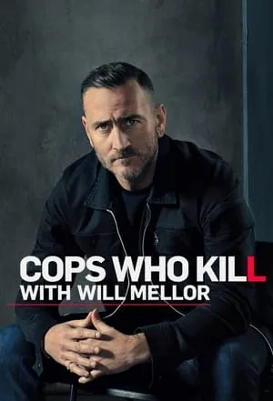 Carátula de Cops Who Kill With Will Mellor