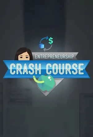 Carátula de Crash Course Business - Entrepreneurship