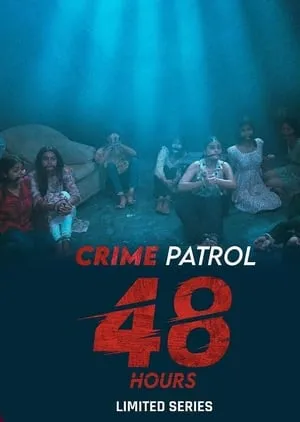 Carátula de Crime Patrol 48 Hours