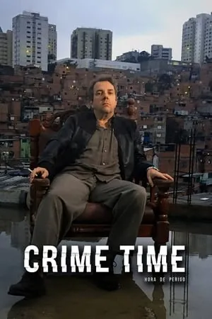 Carátula de Crime Time - Hora de Perigo