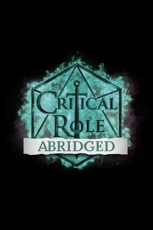 Carátula de Critical Role Abridged