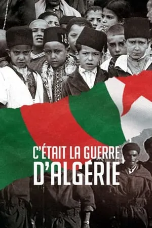 Carátula de C'était la guerre d'Algérie