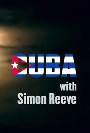 Carátula de Cuba with Simon Reeve