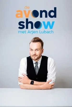 Carátula de De Avondshow met Arjen Lubach