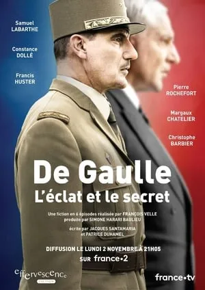 Carátula de De Gaulle, l'éclat et le secret