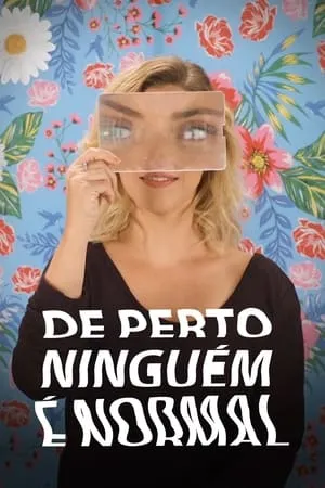 Carátula de De Perto Ninguém é Normal