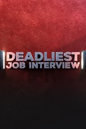 Carátula de Deadliest Job Interview