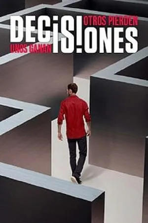 Carátula de Decisiones: Unos ganan, otros pierden