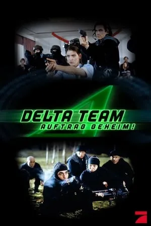 Carátula de Delta Team - Auftrag geheim!
