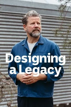 Carátula de Designing A Legacy
