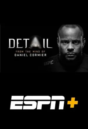 Carátula de Detail: From The Mind of Daniel Cormier