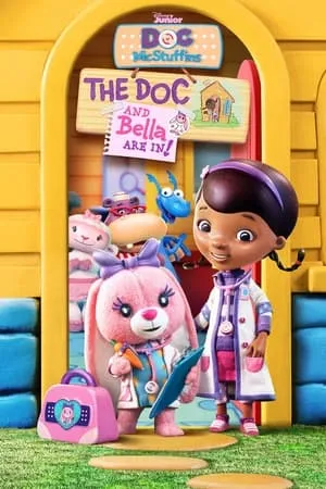 Carátula de Doc McStuffins: The Doc and Bella Are In!