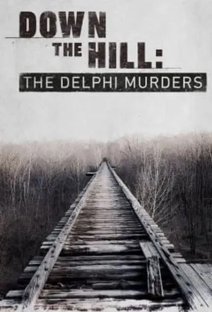 Carátula de Down the Hill: The Delphi Murders