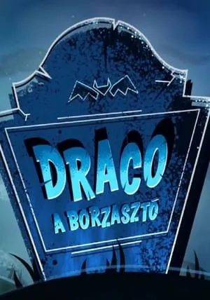 Carátula de Draco, a borzasztó