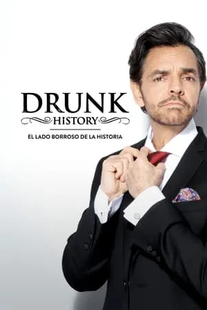 Carátula de Drunk History México