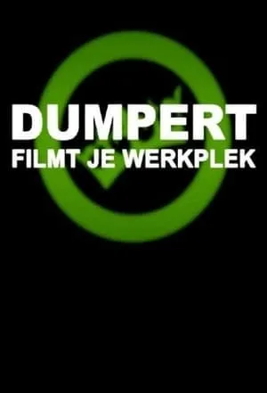 Carátula de Dumpert Filmt Je Werkplek