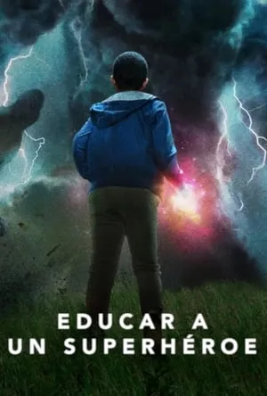 Carátula de Educar a un superhéroe