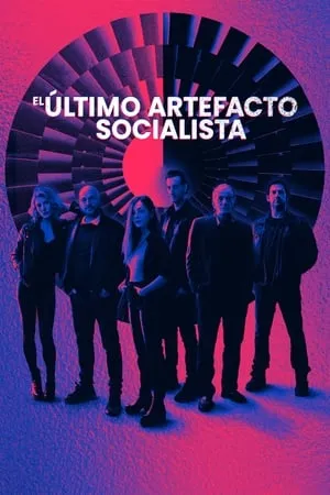 Carátula de El último artefacto socialista