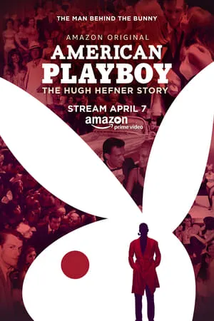 Carátula de El playboy americano: La historia de Hugh Heffner
