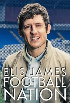 Carátula de Elis James: Football Nation
