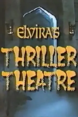 Carátula de Elvira's Thriller Theatre
