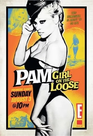 Carátula de E!'s Pam: Girl on the Loose!
