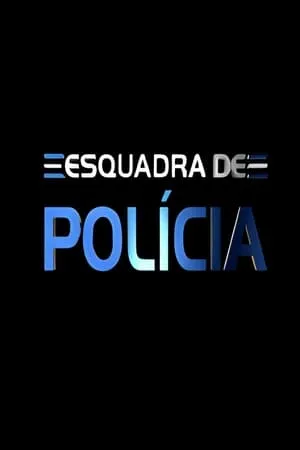 Carátula de Esquadra de Polícia