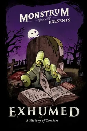 Carátula de Exhumed: A History of Zombies