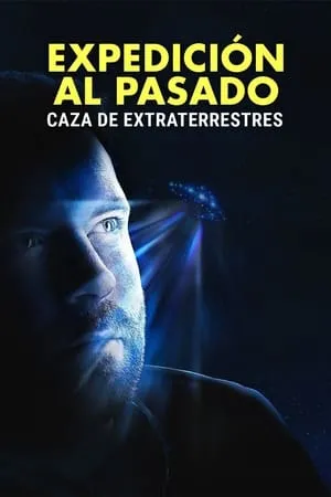 Carátula de Expedición al pasado: caza de extraterrestres