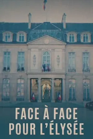 Carátula de Face à face pour l'Élysée
