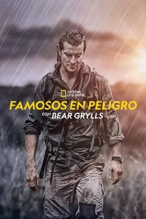 Carátula de Famosos en peligro con Bear Grylls
